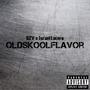 OldSkoolFlavor (feat. Israel Lucero) [Explicit]