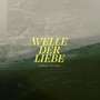 Welle der Liebe