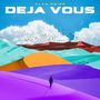 DEJA VOUS (Radio Edit)