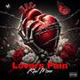 Lovers Pain (Explicit)