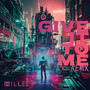 Give It To Me Melodic Techno