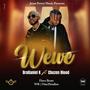 Wewe (feat. Chozen Blood)