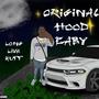 Da Original Hoodbaby (Explicit)