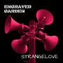 Strangelove (Extended Version)