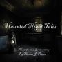 Haunted Night Tales