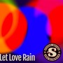 Let Love Rain