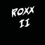 Roxx II