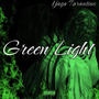 Green Light (Explicit)