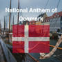 National Anthem of Denmark
