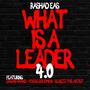 What is A Leader 4.0 (feat. Focus Solomon, Scarzz the Artist & Dasan Ahanu)