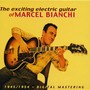 The exciting electric guitar of Marcel Bianchi - 1945-1954 - Digital Mastering