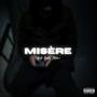 Misère (feat BabyAdam) [Explicit]
