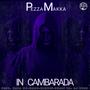 In cambarada (feat. Napa01, Gamo, Kimugì, Shadi Fa & Dj Husk) [Explicit]