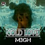 Cold Love