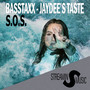 S.O.S. (Jaydee's Taste)