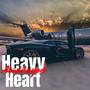 Heavy heart (Explicit)