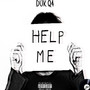 Help Me (Remix) [Explicit]