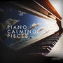 Piano Calming Pieces