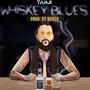 Whiskey Blues (Explicit)