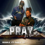 Pray Fi Yuh Son (Explicit)