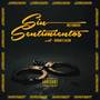 Sin Sentimientos (Remix) [Explicit]