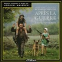 Après la guerre (Bande originale du film de Jean-Loup Hubert)