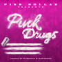 Pink Drugs