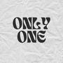 Only One