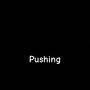 Pushing (Explicit)