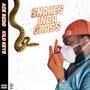 Snakes Inda Grass (Explicit)