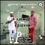 Ijemu na Ezioyim (feat. Prince Chijioke Mbanefo)