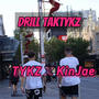 DRILL TAKTYKZ (Explicit)