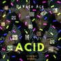 Acid (Explicit)