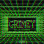 GRIMEY (feat. Coherent & AJ Illa) [Explicit]