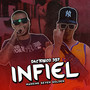 Infiel (Explicit)