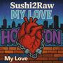 My Love (Explicit)