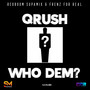 Who Dem (Explicit)