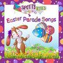 EASTER PARADE SONGS