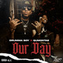 Our Day (Explicit)