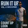 Run It Up, Vol. 4 (Explicit)