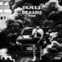 DRILLA DREAMS (Explicit)