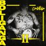 Boliganga 2 (Explicit)