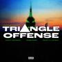 TRIANGLE OFFENSE (Explicit)