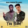 You Alone (Explicit)