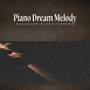 Piano Dream Melody