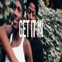 Get It In (Explicit)