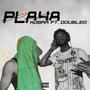 PLAYA (feat. DOUBLE0) [Explicit]