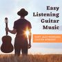 Easy Listening Guitar Music: Soft Jazz Morning Guitar Ambient