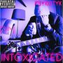 Intoxicated (Explicit)