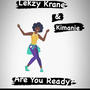 Are You Ready? (feat. Kimanie)